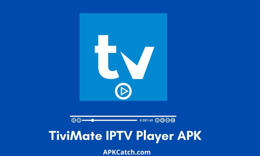 TiviMate IPTV Player Premium APK 2021 [v2.8.0] Download for Android